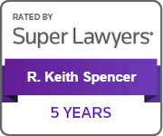 Super Lawyer - R. Keith Spencer - 5 Years