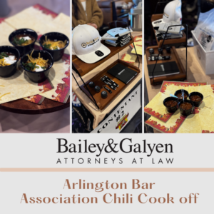 Bailey & Galyen Participates in Arlington Bar Association Chili Cook-Off